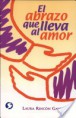 /album/bibliografia-sobre-sanacion-de-trauma/el-abreazo-que-lleva-al-amor-laura-rincon-gallardo-jpg/